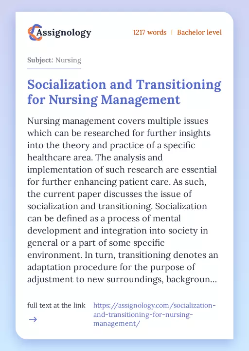 Socialization and Transitioning for Nursing Management - Essay Preview