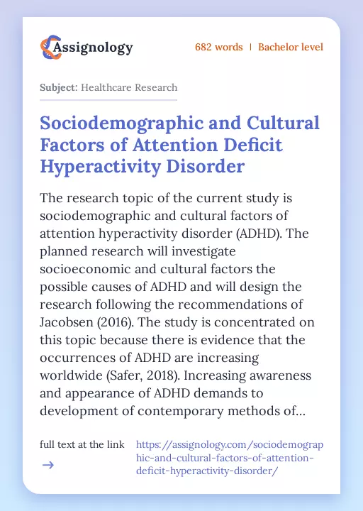 Sociodemographic and Cultural Factors of Attention Deficit Hyperactivity Disorder - Essay Preview