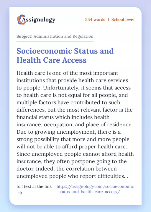 Socioeconomic Status and Health Care Access - Essay Preview