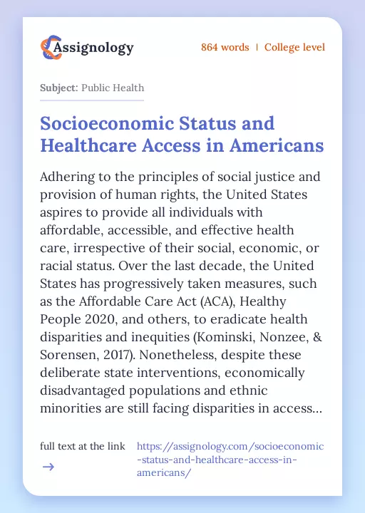 Socioeconomic Status and Healthcare Access in Americans - Essay Preview