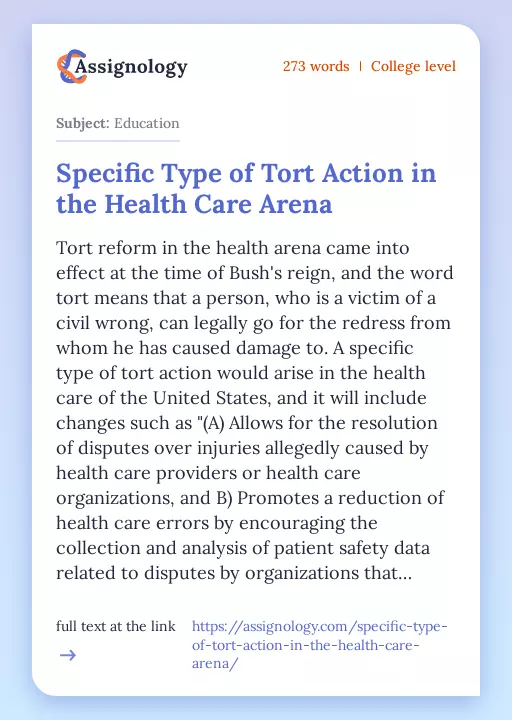 Specific Type of Tort Action in the Health Care Arena - Essay Preview