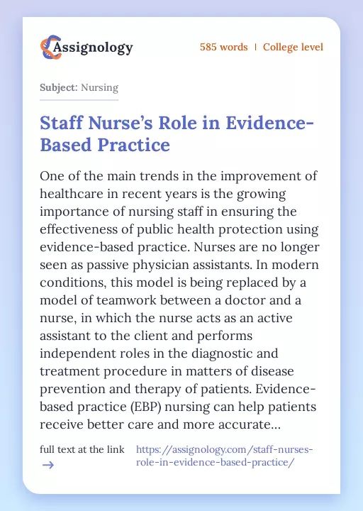 Staff Nurse’s Role in Evidence-Based Practice - Essay Preview