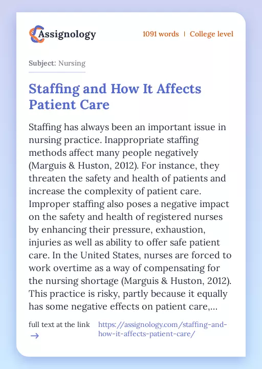 Staffing and How It Affects Patient Care - Essay Preview