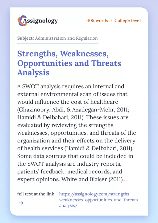 Strengths, Weaknesses, Opportunities and Threats Analysis - Essay Preview