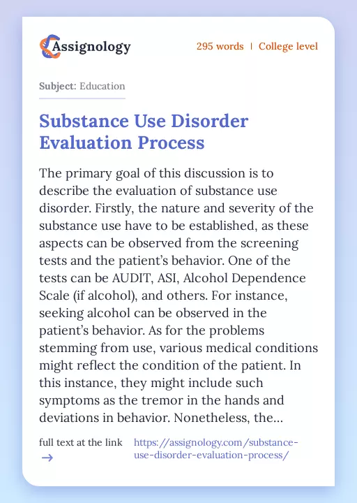 Substance Use Disorder Evaluation Process - Essay Preview