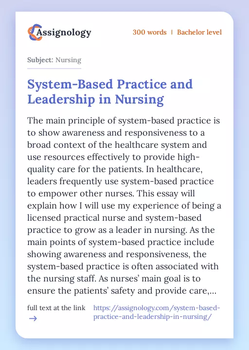 System-Based Practice and Leadership in Nursing - Essay Preview