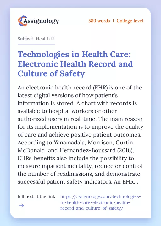 Technologies in Health Care: Electronic Health Record and Culture of Safety - Essay Preview
