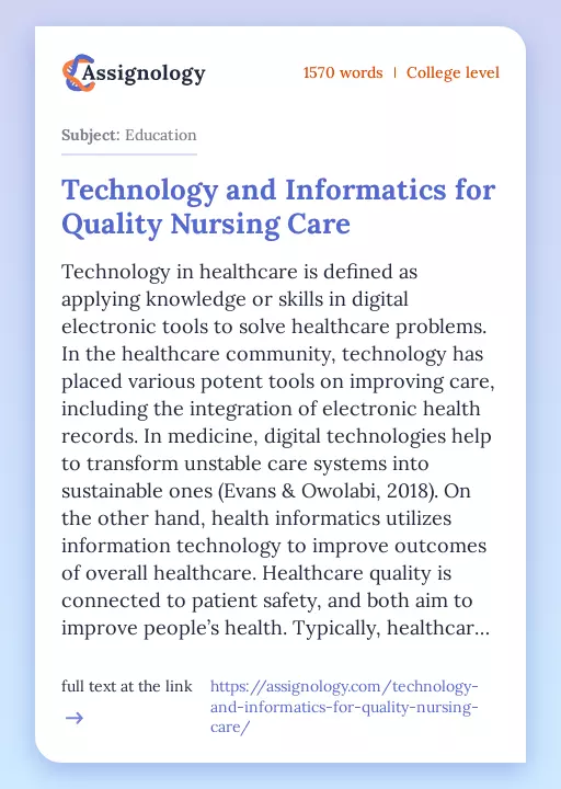 Technology and Informatics for Quality Nursing Care - Essay Preview