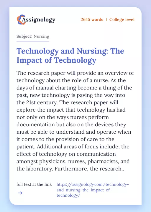 Technology and Nursing: The Impact of Technology - Essay Preview
