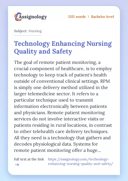 Technology Enhancing Nursing Quality and Safety - Essay Preview