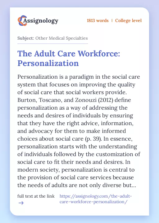 The Adult Care Workforce: Personalization - Essay Preview