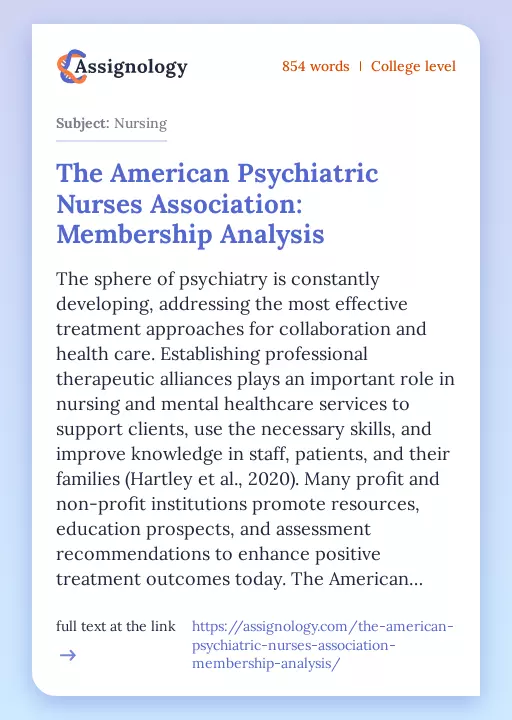 The American Psychiatric Nurses Association: Membership Analysis - Essay Preview