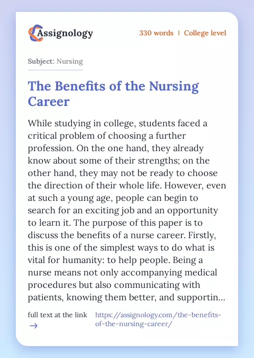 The Benefits of the Nursing Career - Essay Preview