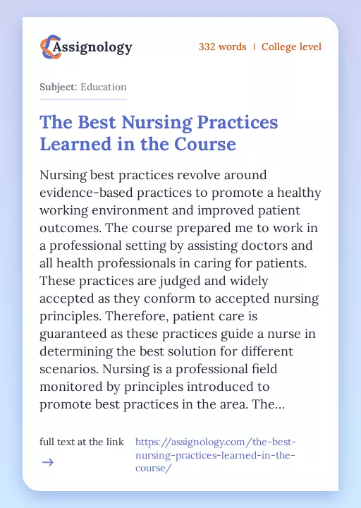 The Best Nursing Practices Learned in the Course - Essay Preview