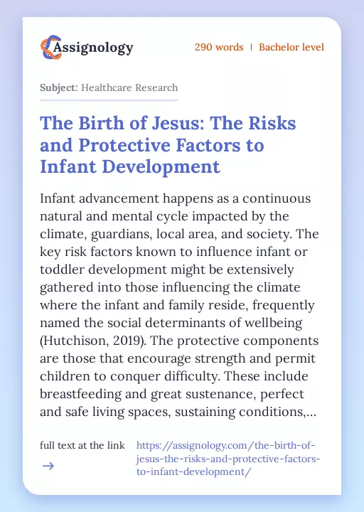 The Birth of Jesus: The Risks and Protective Factors to Infant Development - Essay Preview