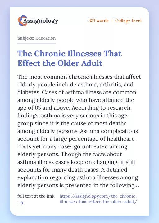 The Chronic Illnesses That Effect the Older Adult - Essay Preview