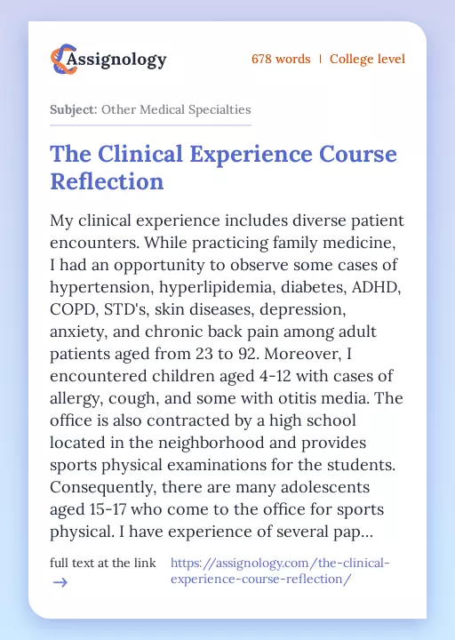 The Clinical Experience Course Reflection - Essay Preview