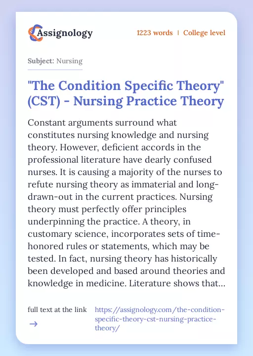 "The Condition Specific Theory" (CST) - Nursing Practice Theory - Essay Preview