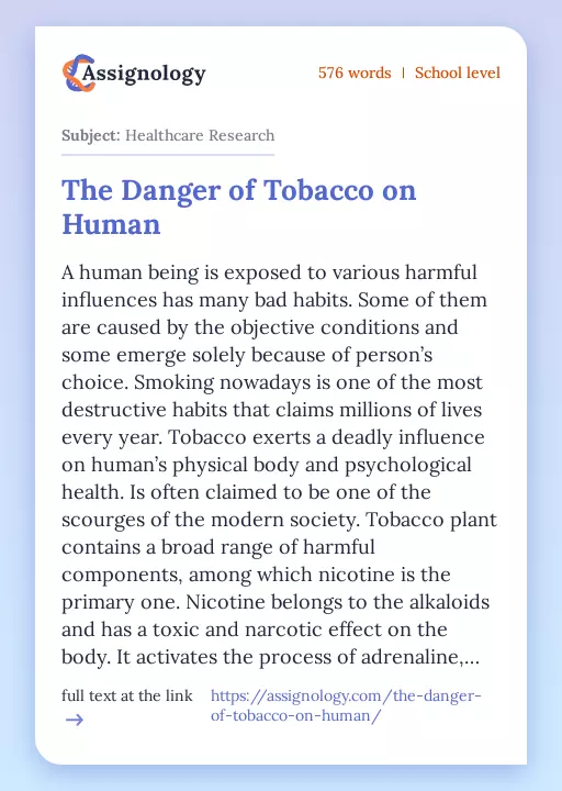 The Danger of Tobacco on Human - Essay Preview
