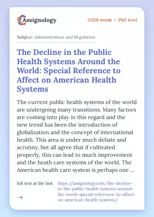 The Decline in the Public Health Systems Around the World: Special Reference to Affect on American Health Systems - Essay Preview