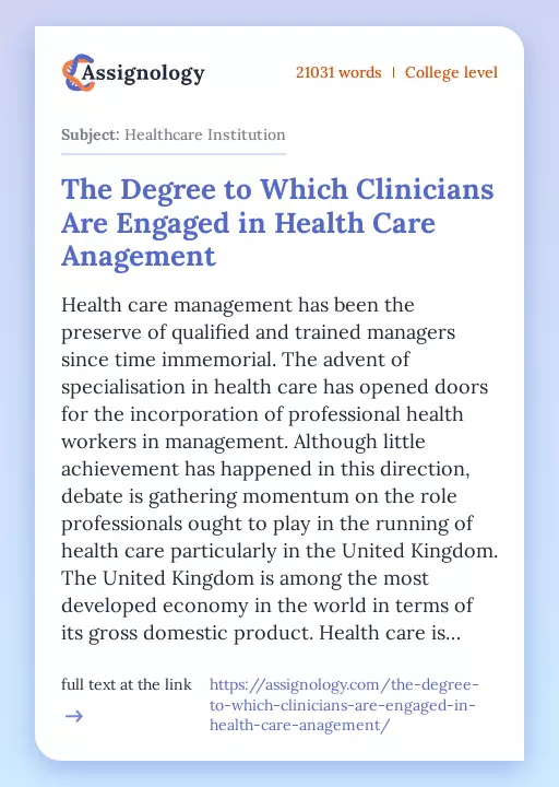 The Degree to Which Clinicians Are Engaged in Health Care Anagement - Essay Preview