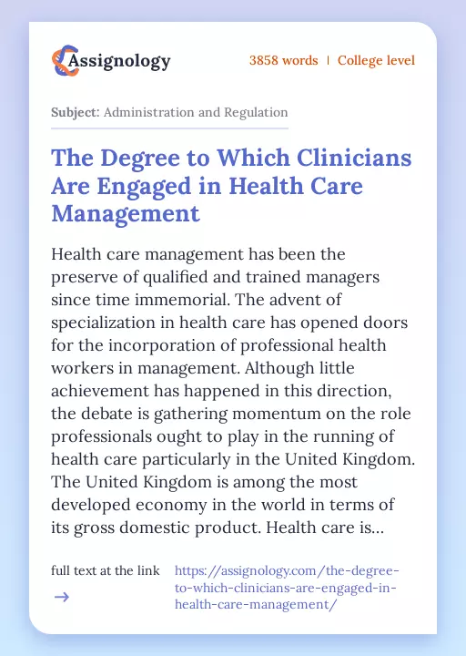The Degree to Which Clinicians Are Engaged in Health Care Management - Essay Preview