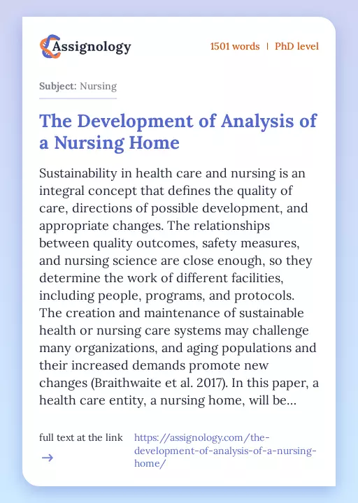 The Development of Analysis of a Nursing Home - Essay Preview
