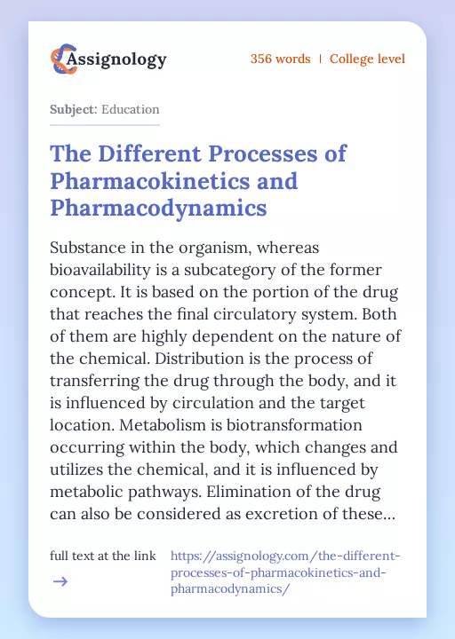 The Different Processes of Pharmacokinetics and Pharmacodynamics - Essay Preview