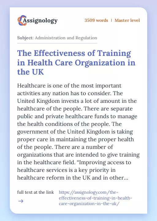 The Effectiveness of Training in Health Care Organization in the UK - Essay Preview