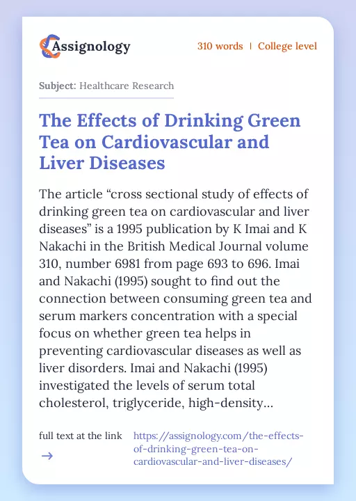 The Effects of Drinking Green Tea on Cardiovascular and Liver Diseases - Essay Preview