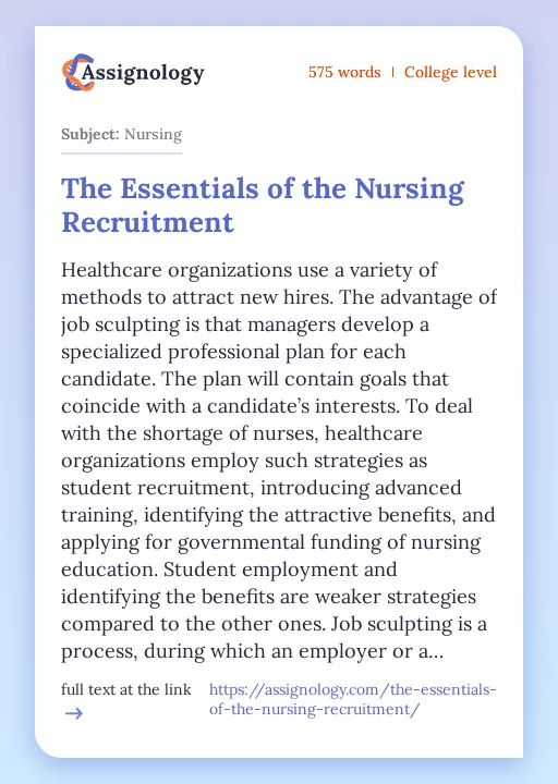 The Essentials of the Nursing Recruitment - Essay Preview