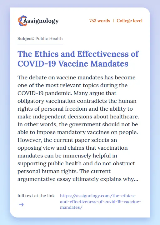 The Ethics and Effectiveness of COVID-19 Vaccine Mandates - Essay Preview