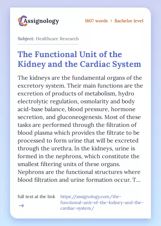 The Functional Unit of the Kidney and the Cardiac System - Essay Preview