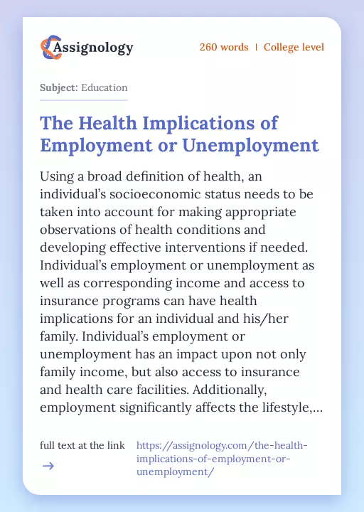 The Health Implications of Employment or Unemployment - Essay Preview