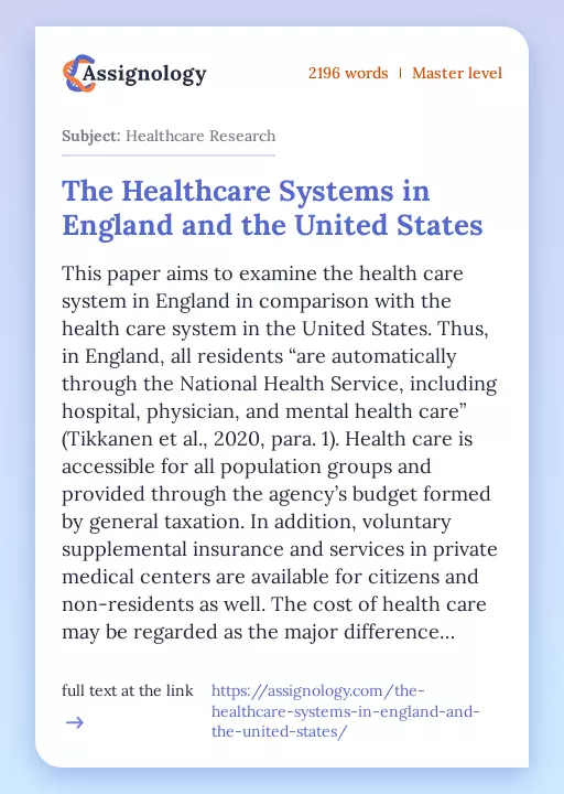 The Healthcare Systems in England and the United States - Essay Preview