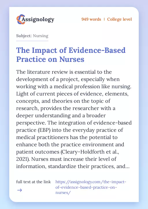 The Impact of Evidence-Based Practice on Nurses - Essay Preview
