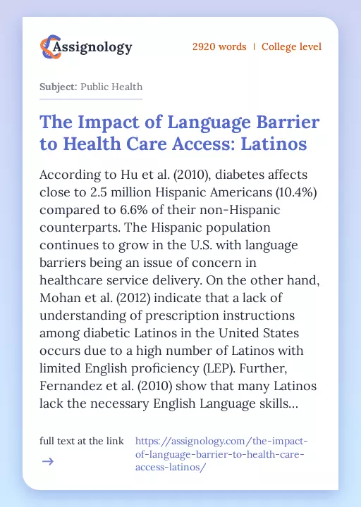The Impact of Language Barrier to Health Care Access: Latinos - Essay Preview