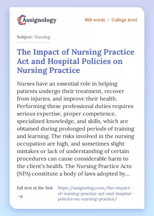 The Impact of Nursing Practice Act and Hospital Policies on Nursing Practice - Essay Preview