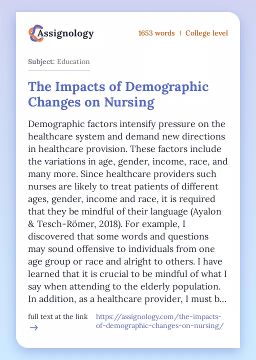 The Impacts of Demographic Changes on Nursing - Essay Preview