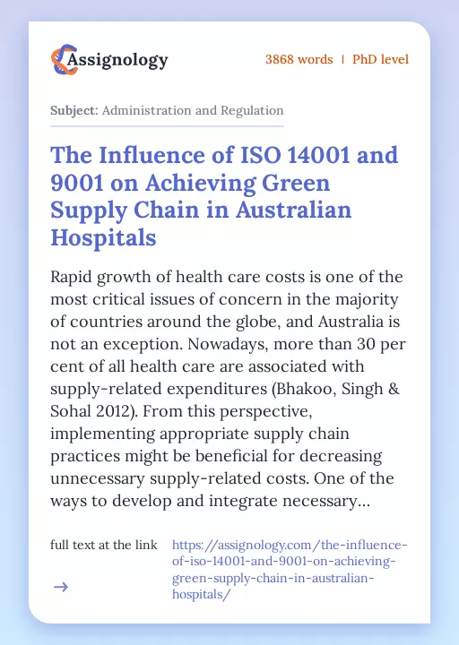 The Influence of ISO 14001 and 9001 on Achieving Green Supply Chain in Australian Hospitals - Essay Preview