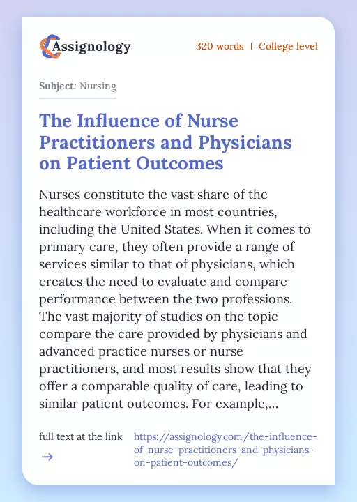 The Influence of Nurse Practitioners and Physicians on Patient Outcomes - Essay Preview