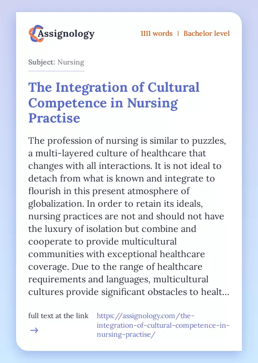 The Integration of Cultural Competence in Nursing Practise - Essay Preview