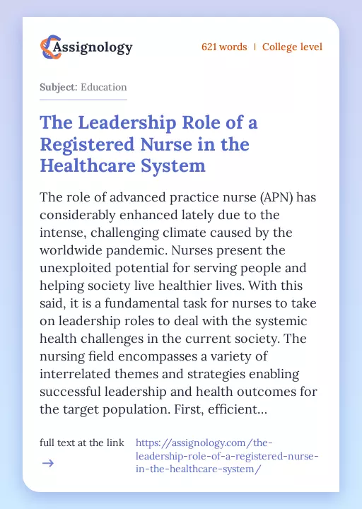 The Leadership Role of a Registered Nurse in the Healthcare System - Essay Preview