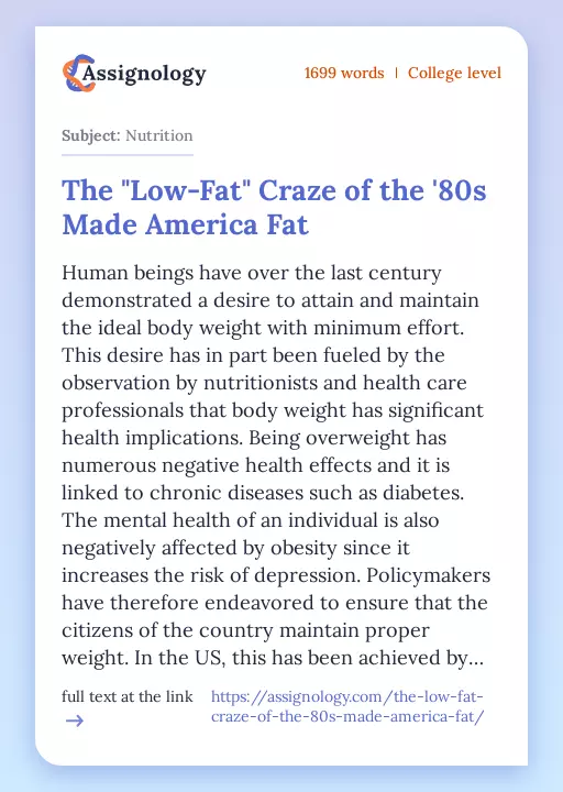 The "Low-Fat" Craze of the '80s Made America Fat - Essay Preview