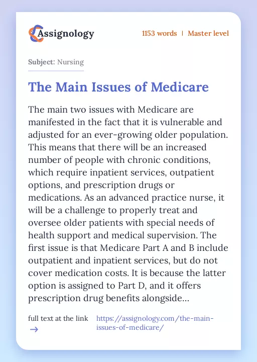 The Main Issues of Medicare - Essay Preview