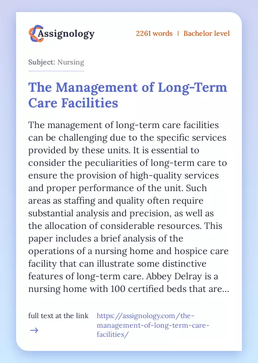 The Management of Long-Term Care Facilities - Essay Preview