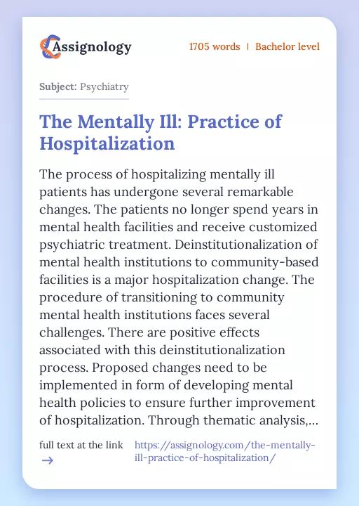The Mentally Ill: Practice of Hospitalization - Essay Preview