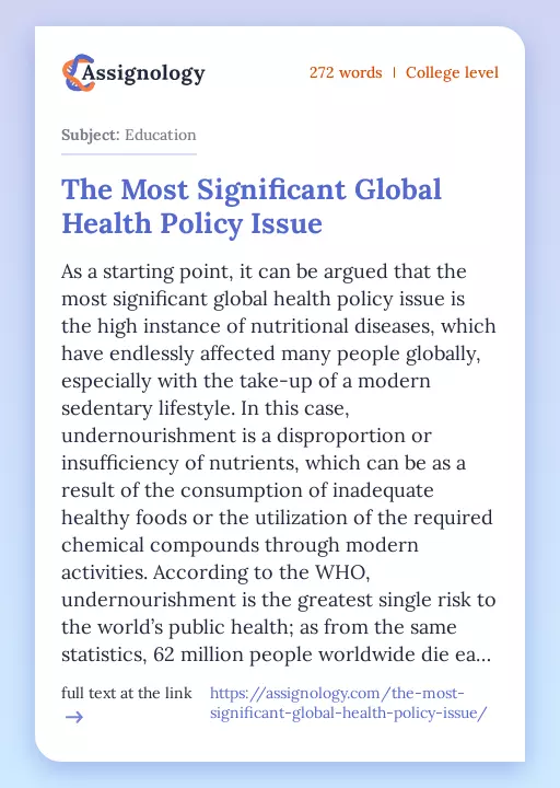 The Most Significant Global Health Policy Issue - Essay Preview
