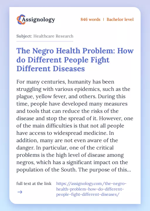 The Negro Health Problem: How do Different People Fight Different Diseases - Essay Preview