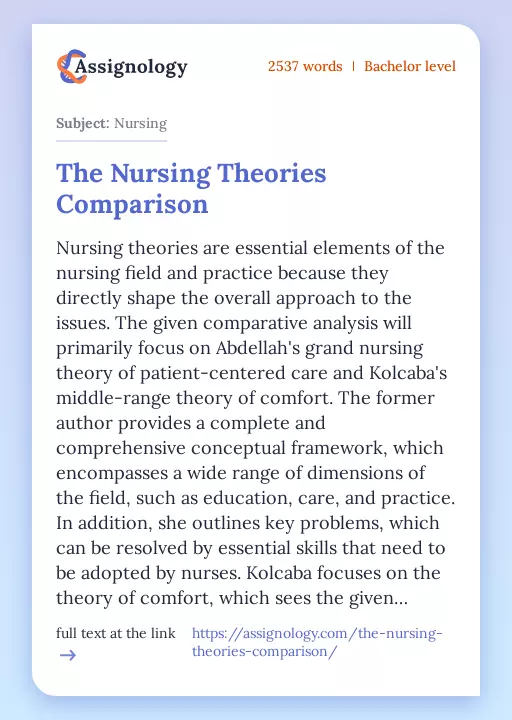 The Nursing Theories Comparison - Essay Preview